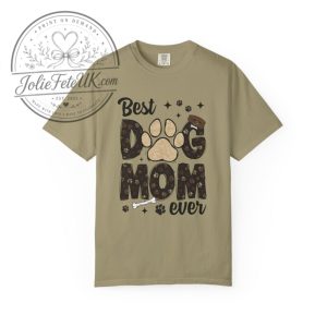 Best Dog Mom Ever T-shirt 5 Best Dog Mom Ever T shirt joliefeteuk.com 1