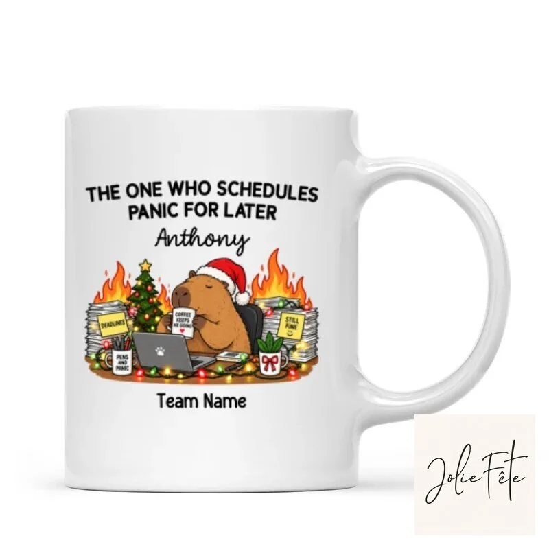 Personalized The One Who Schedules Panic For Later Capybara Christmas Mug 38 Personalized The One Who Schedules Panic For Later Capybara Christmas Mug