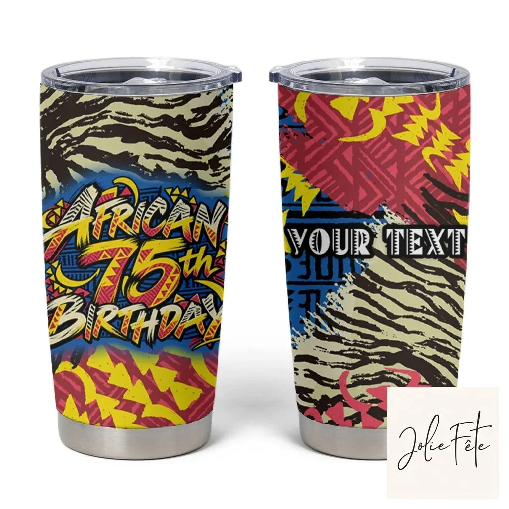 Personalized African 75th Birthday Tribal Pattern Tumbler Cup