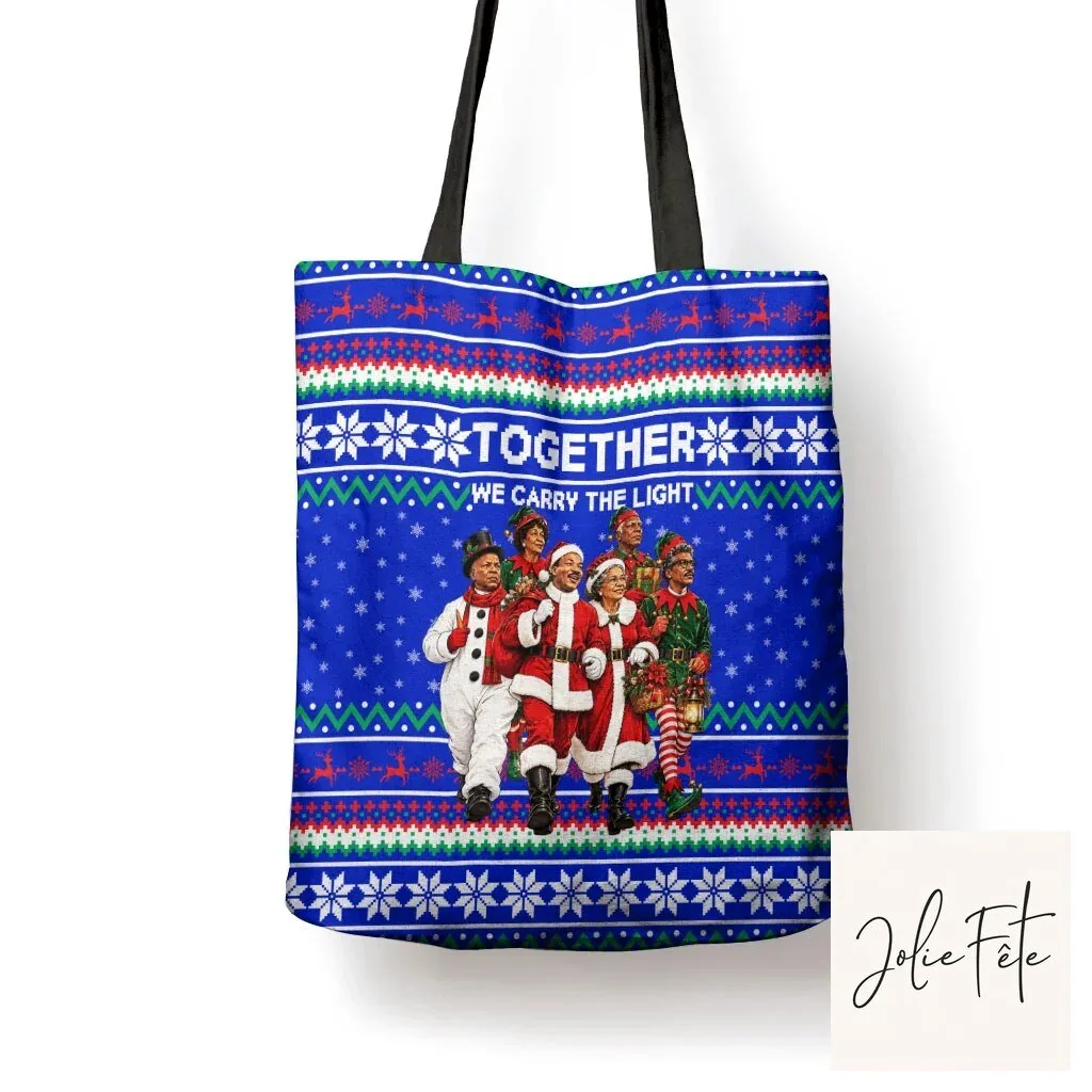 Civil Rights Leaders Christmas Together We Carry The Light Holiday Tote Bag