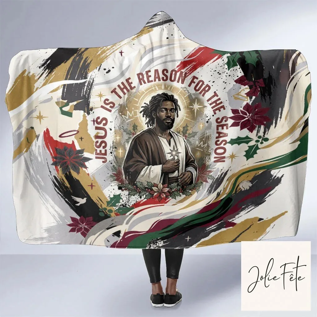Jesus Is The Reason For The Season Christian Christmas Hooded Blanket