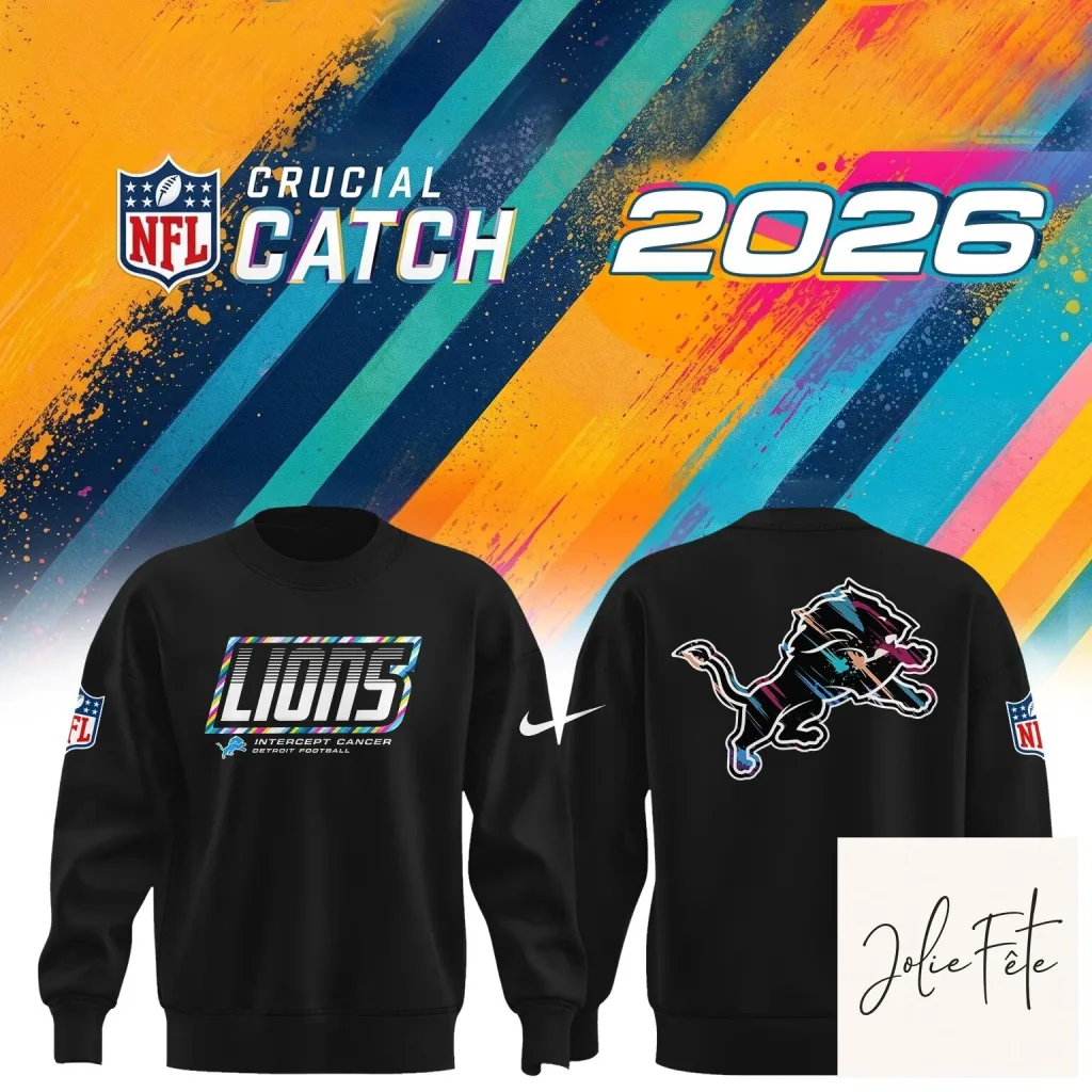 2026 NFL Football Sweatshirt - Crucial Catch Intercept Cancer by Detroit Lions 2026 NFL Football Sweatshirt - Crucial Catch Intercept Cancer by Detroit Lions
